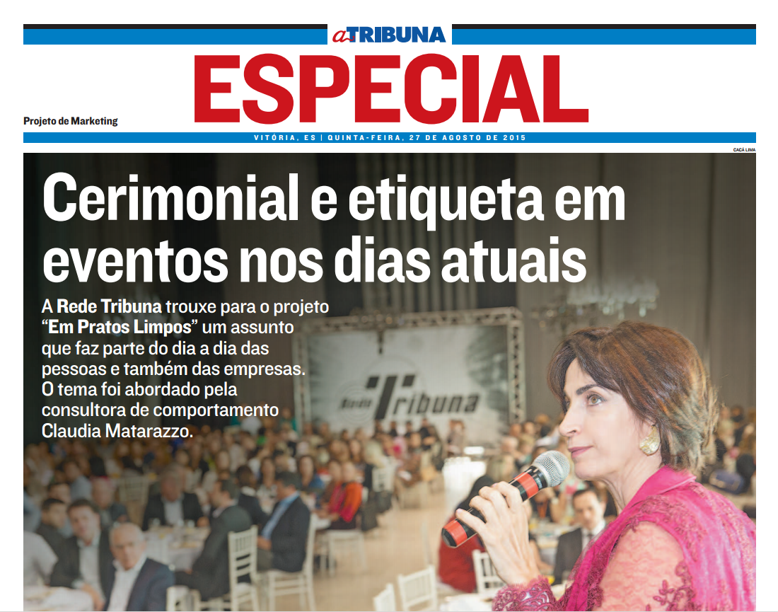 Imagem da capa do Jornal A Tribuna de Vitória com Claudia Matarazzo falando para uma plateia de empresarios num almoço no Itamaraty Hall Buffet.